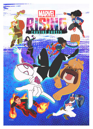 мультик Marvel Rising: Chasing Ghosts (Восход Marvel: В погоне за призраками (ТВ, 2019)) 16.08.22