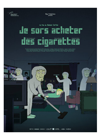 мультик Je sors acheter des cigarettes (Я пошёл за сигаретами (2018)) 16.08.22