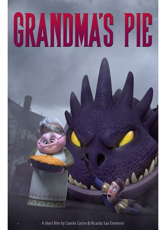 мультик Grandma&#39;s Pie (Бабушкин пирог (2018)) 16.08.22