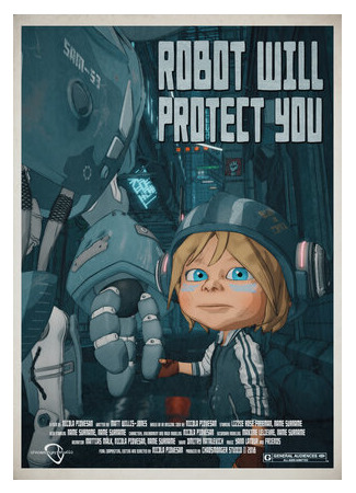 мультик Robot Will Protect You (2019) 16.08.22