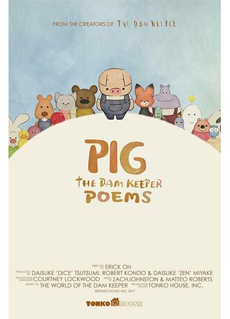 мультик Pig: The Dam Keeper Poems (2017) 16.08.22