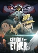 Children of Ether (2017)