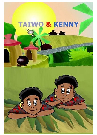 мультик Taiwo &amp; Kenny (ТВ, 2010) 16.08.22
