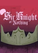 Sir Knight of Nothing (2015)