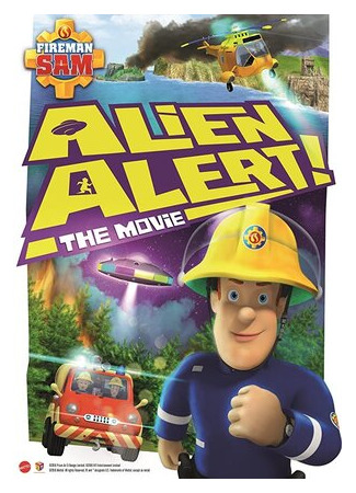 мультик Fireman Sam: Alien Alert! The Movie (2016) 16.08.22