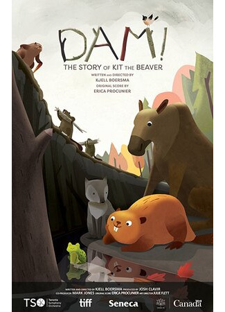 мультик DAM! The Story of Kit the Beaver (2017) 16.08.22