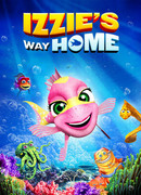 Izzie's Way Home (2016)