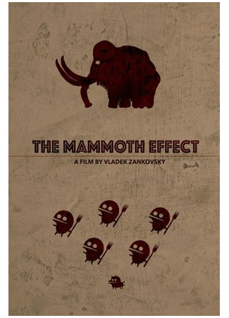 мультик Эффект Мамонта (2016) (The Mammoth Effect) 16.08.22