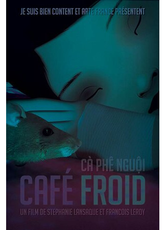 мультик Холодный кофе (2016) (Café froid) 16.08.22