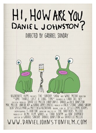 мультик Hi How Are You Daniel Johnston (2015) 16.08.22