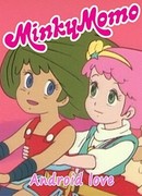 Minky Momo: Android Love (2015)