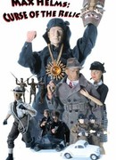 Max Helms: Curse of the Relic (2014)
