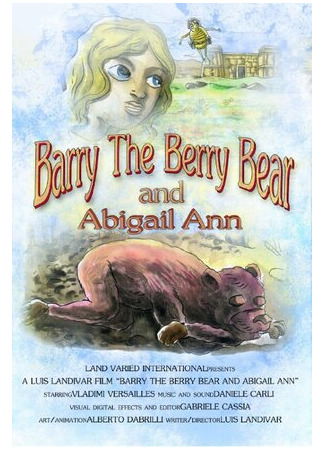 мультик Barry the Berry Bear and Abigail Ann (2015) 16.08.22