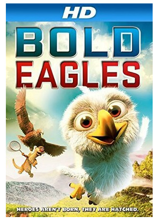 мультик Bold Eagles (2014) 16.08.22