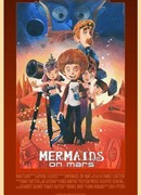 Mermaids on Mars (2015)