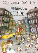 El Maestro y la Flor (2014)