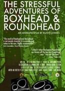 The Stressful Adventures of Boxhead & Roundhead (2014)