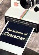The Science of Character (2013)