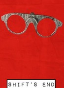 Shift's End (2013)