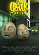 The Crack: Zombie Eggs! (2011)