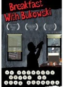 Breakfast with Bukowski (2011)