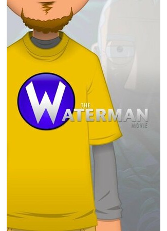 мультик The Waterman Movie 16.08.22