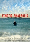 Zymotic Amaurosis (2008)