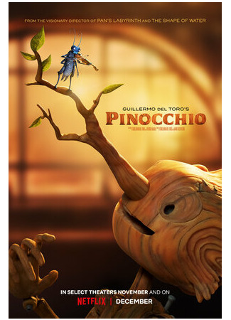 мультик Пиноккио Гильермо дель Торо (2022) (Guillermo del Toro&#39;s Pinocchio) 16.08.22
