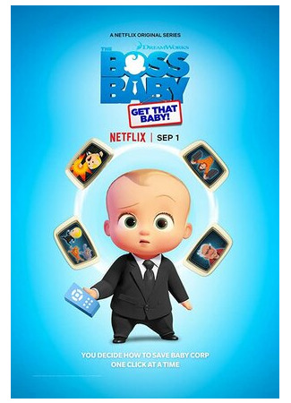 мультик Босс-молокосос: Лови карапуза (2020) (The Boss Baby: Get That Baby!) 16.08.22