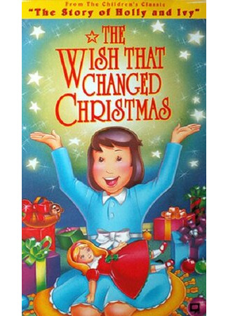 мультик The Wish That Changed Christmas (ТВ, 1991) 16.08.22