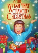 The Wish That Changed Christmas (ТВ, 1991)