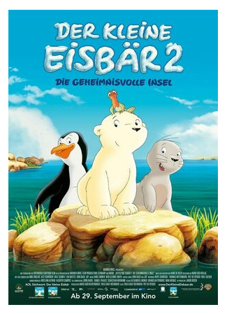 мультик Маленький полярный медвежонок 2: Таинственный остров (2005) (Der kleine Eisbär 2: Die geheimnisvolle Insel) 16.08.22