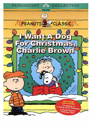 мультик Я хочу собаку на Рождество, Чарли Браун (ТВ, 2003) (I Want a Dog for Christmas, Charlie Brown) 16.08.22