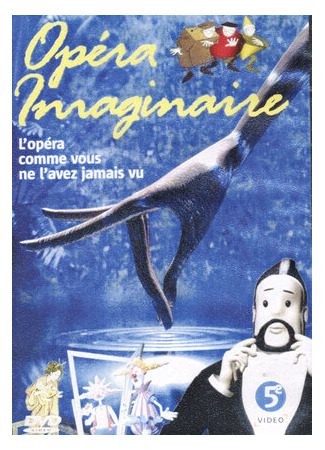 мультик Opéra imaginaire (Воображаемая опера (ТВ, 1993)) 16.08.22