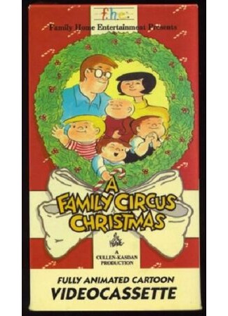 мультик A Family Circus Christmas (ТВ, 1979) 16.08.22