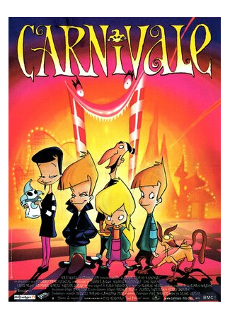 мультик Карнавал (1999) (Carnivale) 16.08.22