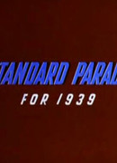 The Standard Parade (1939)