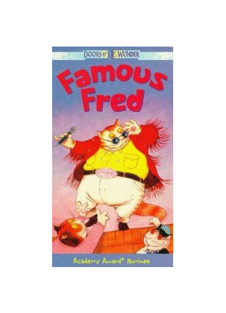 мультик Famous Fred (Знаменитый Фрэд (1996)) 16.08.22