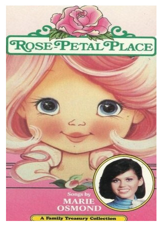 мультик Rose Petal Place (ТВ, 1984) 16.08.22