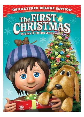 мультик The First Christmas: The Story of the First Christmas Snow (История о первом рождественском снеге (ТВ, 1975)) 16.08.22