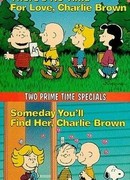 There's No Time for Love, Charlie Brown (ТВ, 1973)