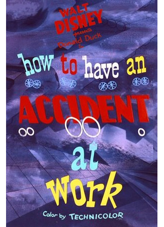мультик Как устроить катастрофу на работе (1959) (How to Have an Accident at Work) 16.08.22