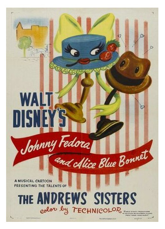 мультик Johnnie Fedora and Alice Bluebonnet (Джонни Федора и Алиса Голубая Шляпка (1946)) 16.08.22