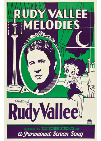 мультик Rudy Vallee Melodies (1932) 16.08.22