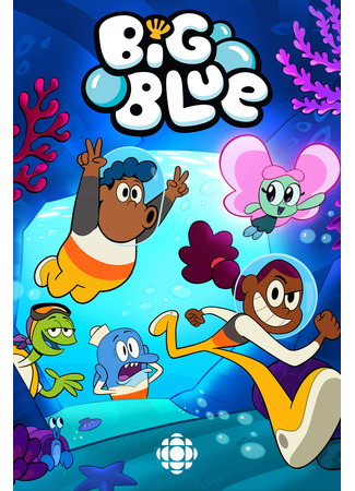 мультик Big Blue, season 1 (Big Blue, 1-й сезон) 03.12.22