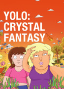 YOLO: Кристальная фантазия сезон 2