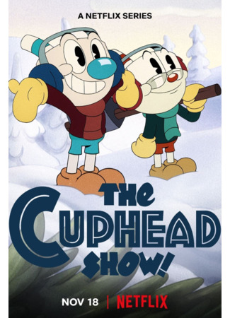 мультик The Cuphead Show! (Шоу Чашека!) 26.06.23