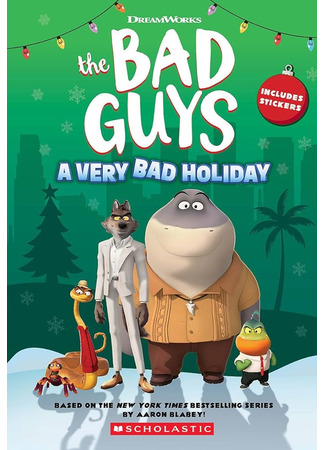мультик The Bad Guys: A Very Bad Holiday (Плохие парни: Очень плохой праздник) 30.11.23