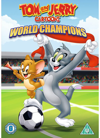 мультик Том и Джерри — мировые чемпионы (2010) (Tom and Jerry World Champions) 08.01.24