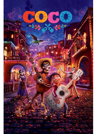 мультик Coco (Тайна Коко (2017)) 07.07.24